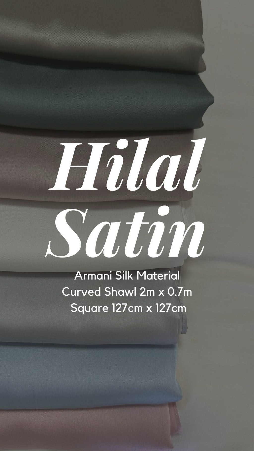 Hilal - Armani Satin Shawl
