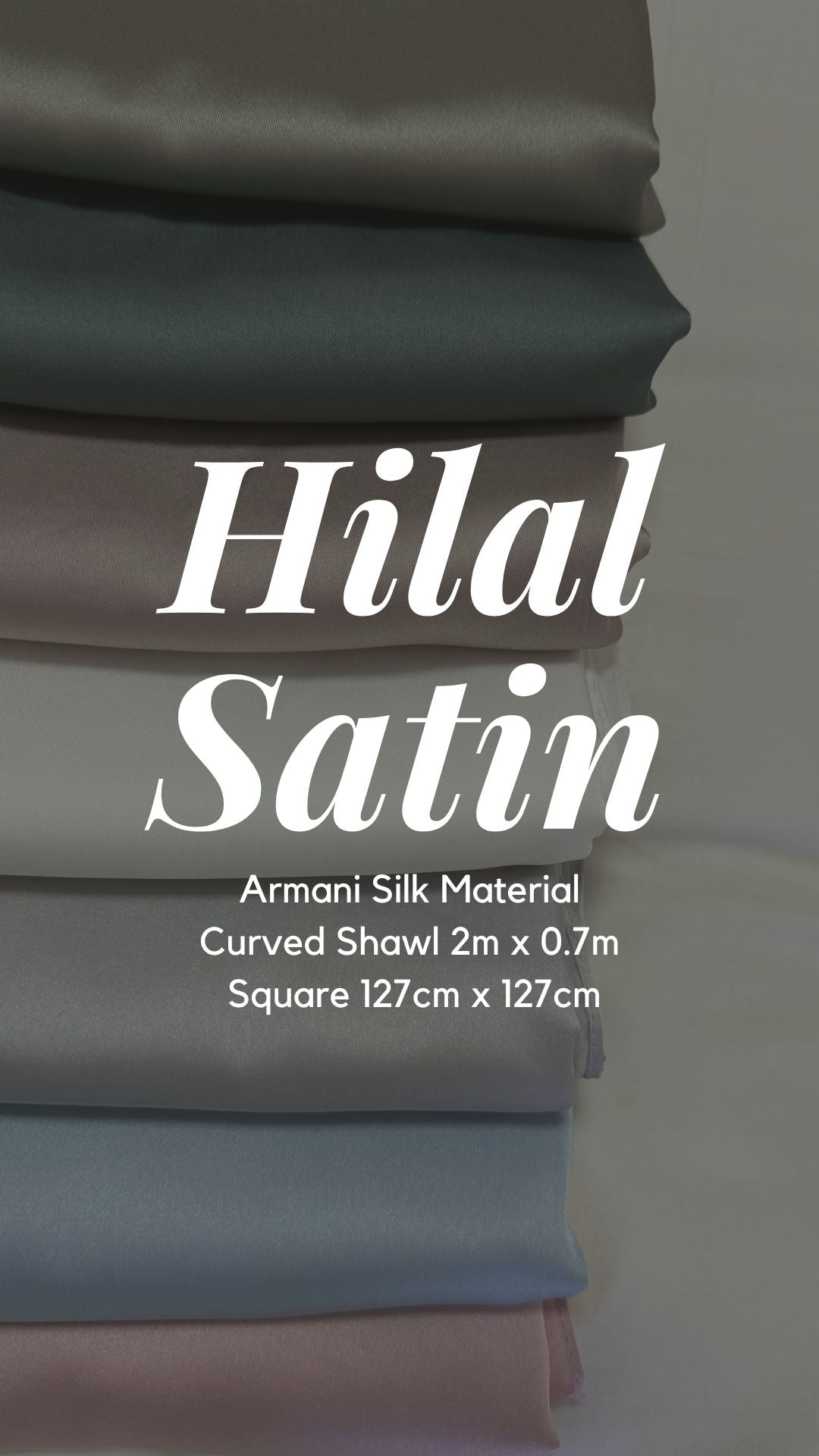 Hilal - Armani Satin Shawl